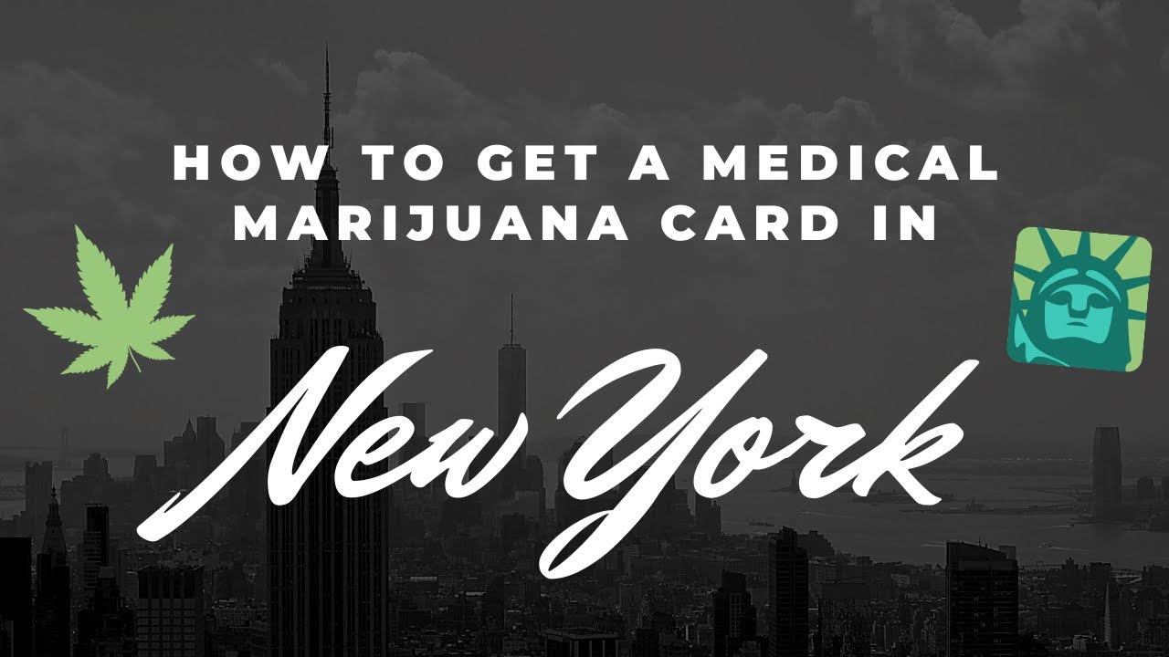 Medical Marijuana Card in New York - Information Video
