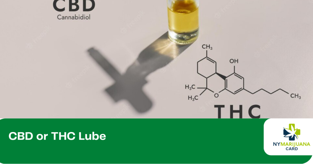 CBD or THC Lube