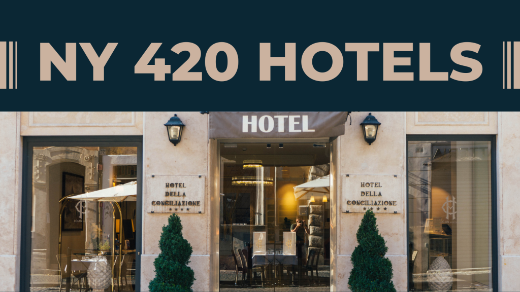Top 4/20 Friendly Hotels and Resorts in New York City